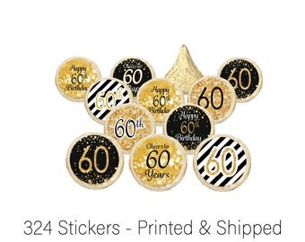 60th Birthday Party Decorations - Gold & Black - Party Favor Stickers for Hershey Kisses (Set of 324)