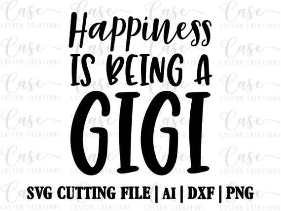 Free Free 152 Gigi Definition Svg SVG PNG EPS DXF File