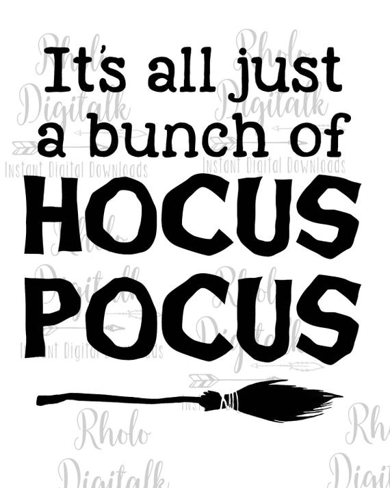 It's all just a bunch of hocus pocus svg-Instant Digital