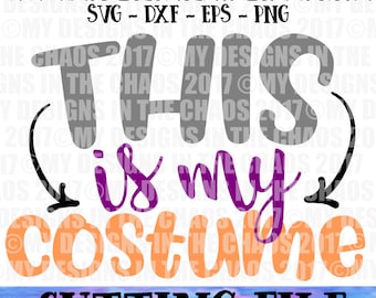 This is my costume cute boy mom teenager halloween svg cut file for silhouette cameo and cricut
