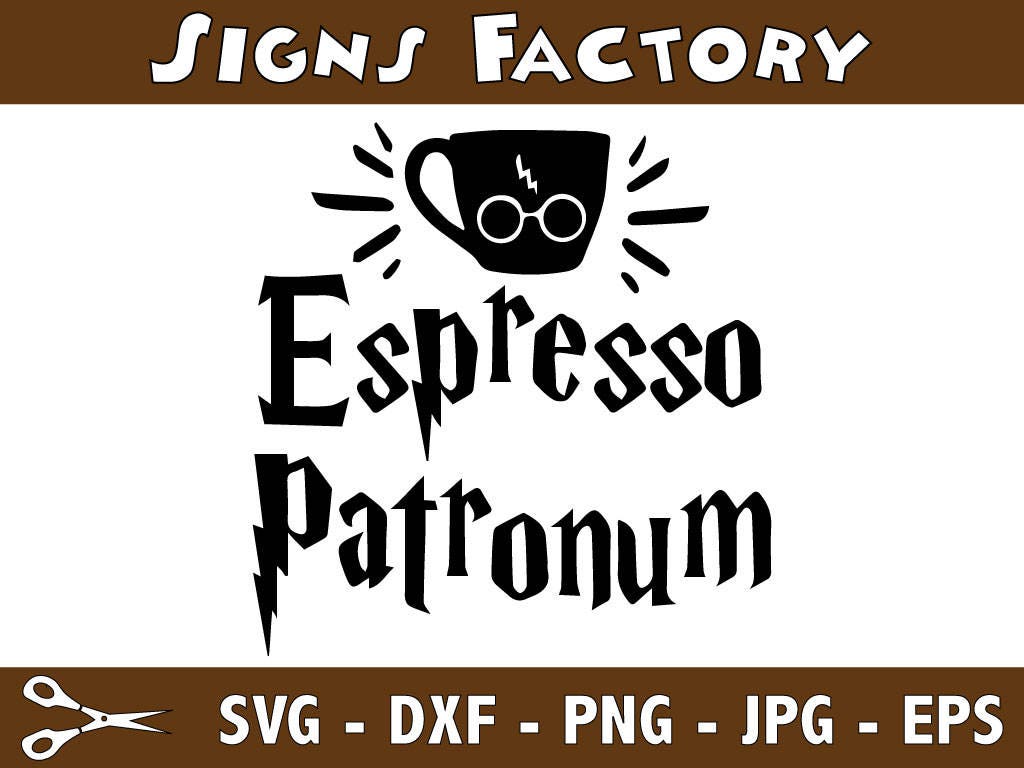 Download Espresso Patronum Harry Potter Svg Hogwarts SVG Cut File