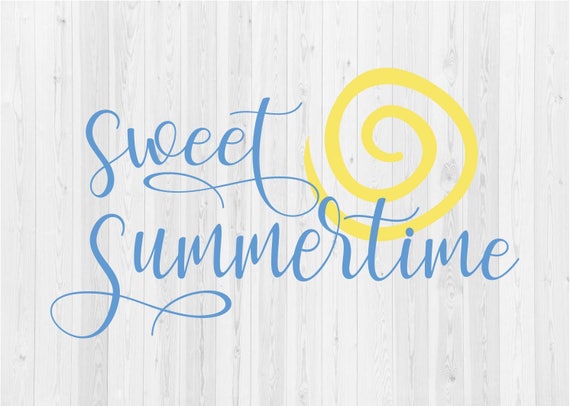 Free Free 221 Sweet Summer Svg SVG PNG EPS DXF File