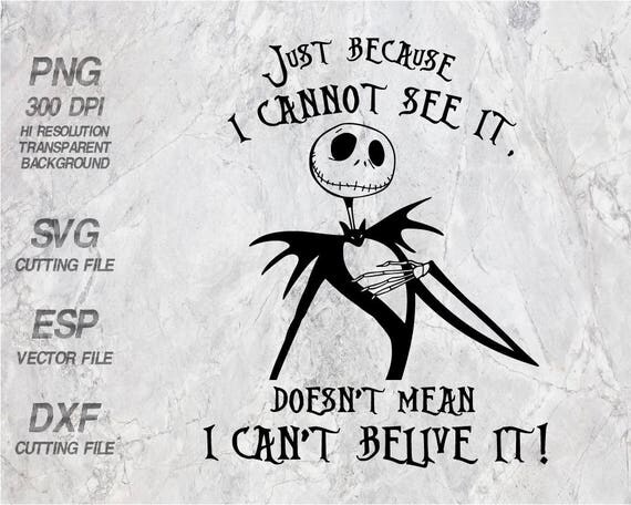 Download The nightmare before christmas Just because i cannot see it