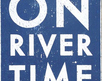 On River Time rustic wooden sign-7 x 9