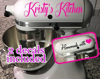 Personalized Kitchen Aid Mixer Decals - My Kitchen and Homemade with Love