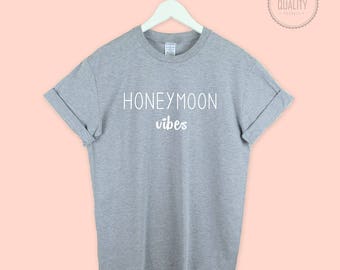 HONEYMOON VIBES t-shirt shirt tee unisex mens womens wedding funny slogan bridal hubby wifey bride engaged married cute gift - hmoon2