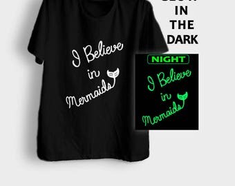 I believe in mermaids shirt glow in dark t shirt clothing cute graphic tee womens teen girl shirt black light party ideas