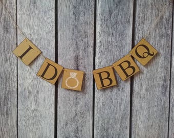 I do bbq banner, I do bbq couples shower, I do bbq engagement party, I do bbq sign, I do bbq decorations, I do bbq wedding, chipboard banner
