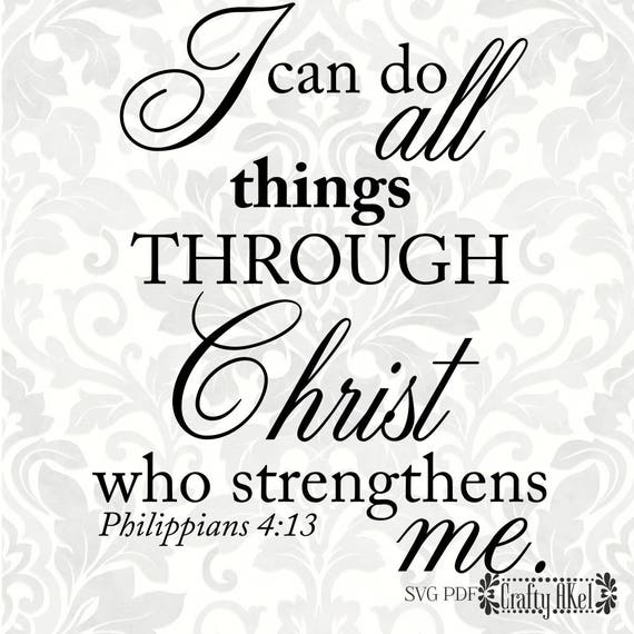 Philippians 4:13 SVG I can do all things through Christ who