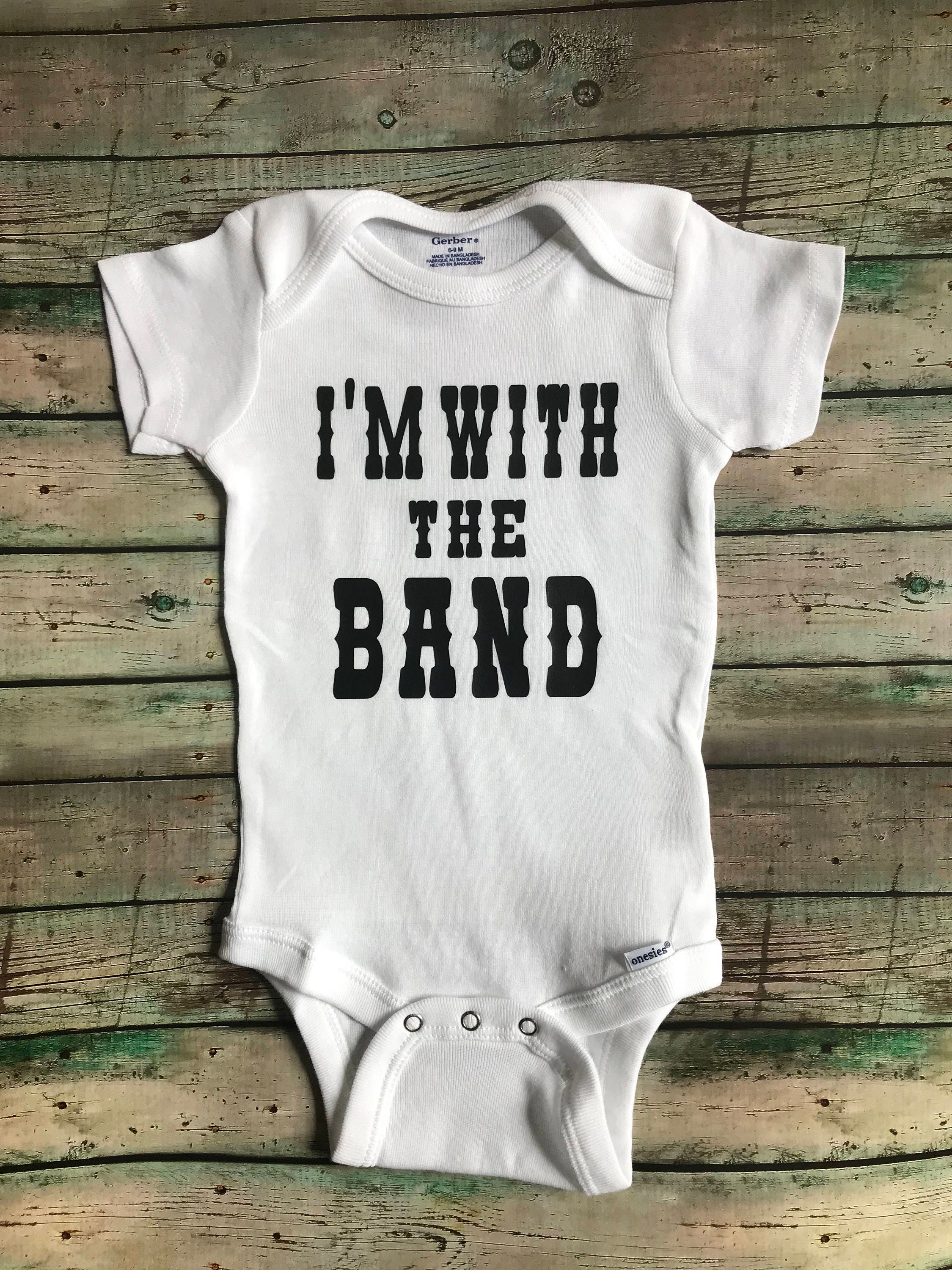 Music Onesie I'm With The Band Baby Onesie Rock n Roll