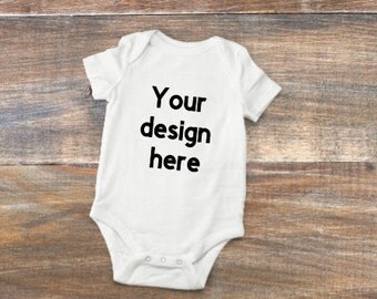 Custom design on bodysuit infant newborn / baby shower gift / custom infant bodysuit
