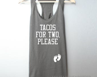 tacos for two maternity shirt