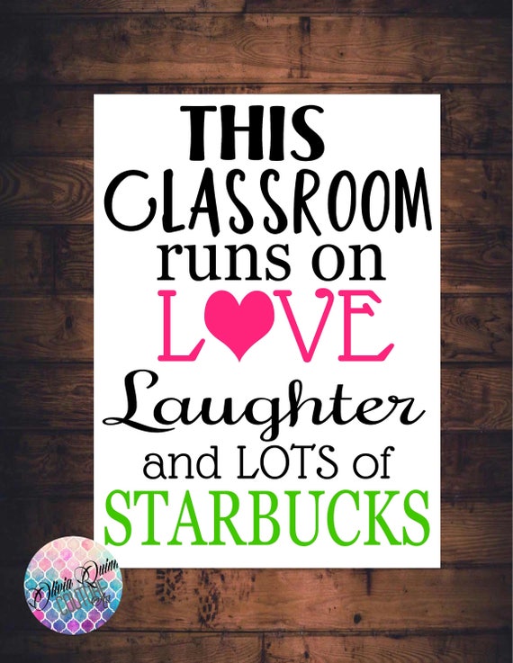 TEACHER Gift This CLASSROOM Runs On Love Laughter and