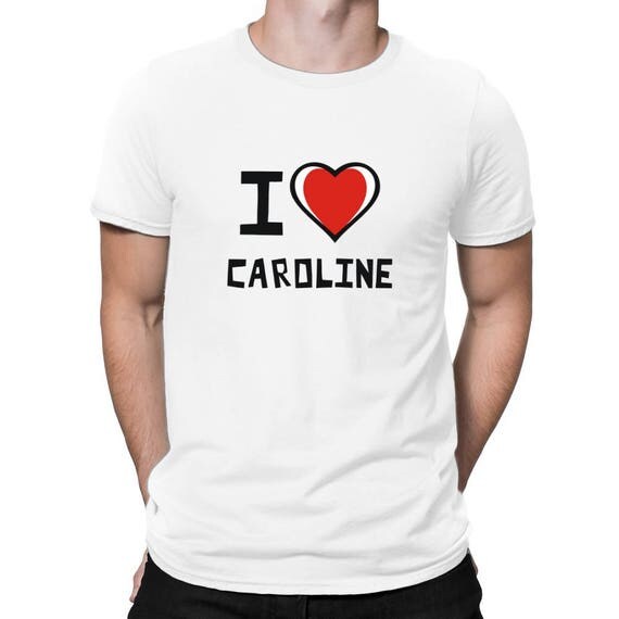 I Love Caroline T-Shirt