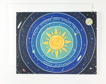 Space Birthday Card - Enjoy Another Trip Around The Sun