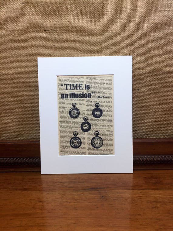 Time Is An Illusion | Albert Einstein Quote | Motivational Quote | Vintage Style Print | Dictionary Print | Antique Pocket Watch Print