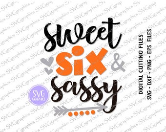 Free Free 235 Sweet Seven And Sassy Svg SVG PNG EPS DXF File