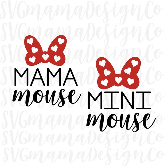 Download Disney Mama Mouse Mini Mouse Mother Daughter Matching SVG