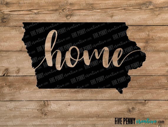 Download Iowa Home State SVG PNG EPS Cricut Silhouette cutting