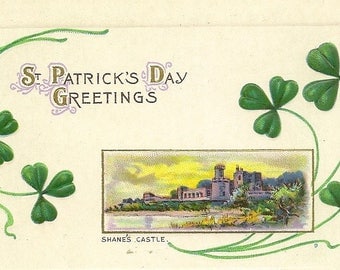 Embossed Antique St Patrick’s Day Postcard Shane’s Castle – Unused Stecher Litho Series 43D