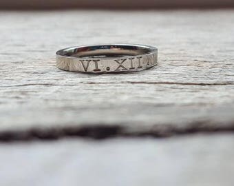 Hand Stamped Roman Numerals Ring Stacking Ring Mothers Ring Personalized 3mm Shiny Stainless Steel comfort fit flat faced Date Ring
