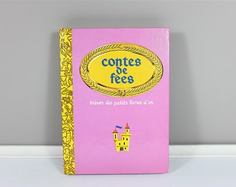 Vintage children book, Contes de Fées by Trésor des Petits Livres d'Or, 1971 - Printed in 1981 - Retro french children book