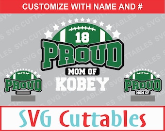 Proud Football Mom, SVG, EPS, DXF, Football Template Cut File for Cutting Machines