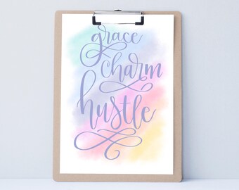 Grace Charm Hustle, Lularoe Print, Women Fashion Clothing, confidence beauty dressing room, dorm girl, mom sister friend, small business