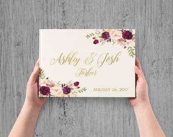 Wedding Guest Book Burgundy Gold Wedding Guestbook Bohemian Floral Wedding Album Personalized Wedding Keepsake Book Rustic Wedding Journal