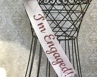 I'm Engaged! silver Diamond Ring Bachelorette party/ Engagement party/ bridal shower sash