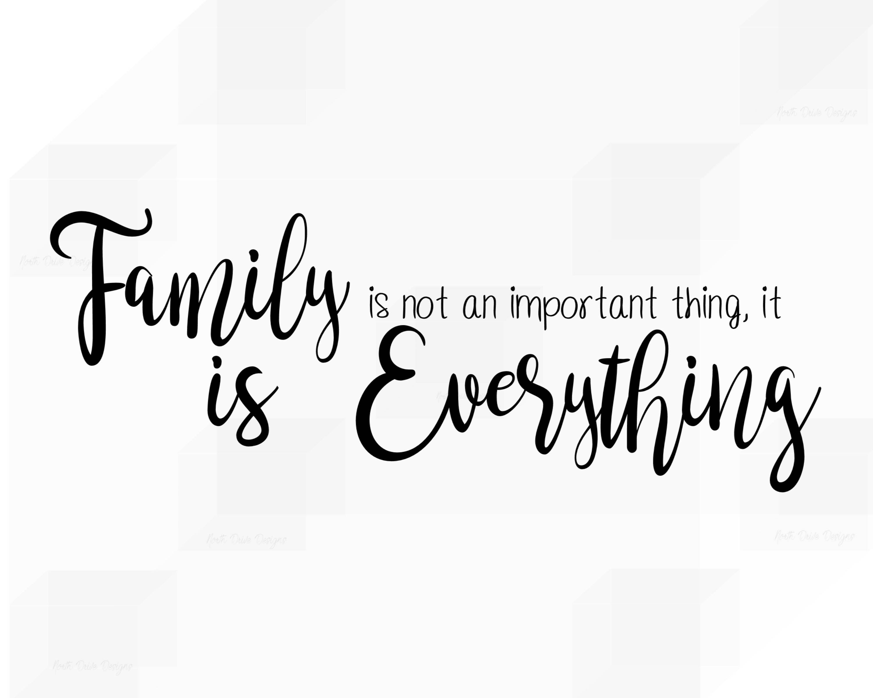 Free Free 141 Family Is Everything Svg Free SVG PNG EPS DXF File