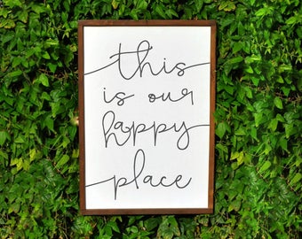 This Is Our Happy Place Sign | Farmhouse Sign | Farmhouse Decor | Happy Place | Framed Sign | Wood Sign | Rustic Decor | Rustic Sign |Rustic