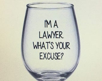 Lawyer wine glass. Lawyer gift. Gift for lawyer. Law school wine glass. Law school gift. Law student wine glass. Law student gift.