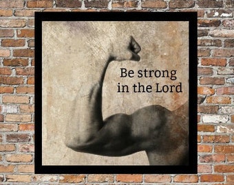 Strong in the lord  Etsy