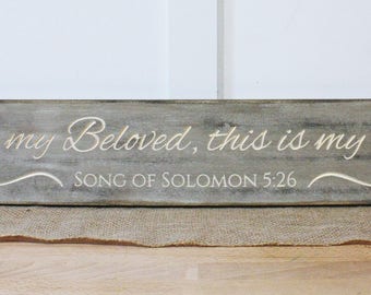 This Is My Beloved Friend Song Of Solomon Wood Sign This Is My Beloved Friend Song Of Solomon Wood Sign