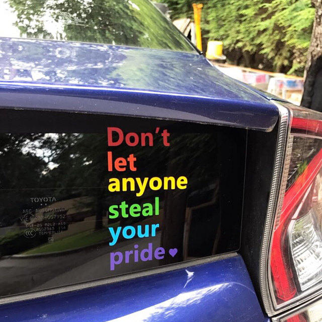 Gay Pride Car Decal Don't Let Anyone Steal Your Pride