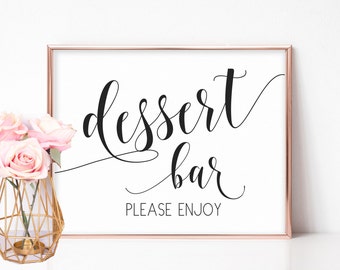 Dessert Bar Sign, Printable Dessert Sign, Dessert Table Sign, Dessert Table Decor, Wedding Table Signs, DIY Wedding, Wedding Dessert Bar