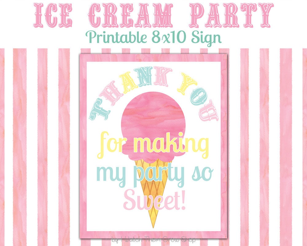 Printable Ice Cream Party Sign 8x10 Thank You For