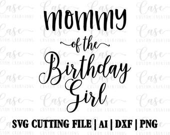 Free Free Birthday Mom Svg 336 SVG PNG EPS DXF File