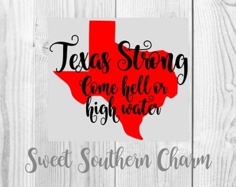 texas strong svg - svg file - svg files - texas files - texas svg - state svg - hurricane svg - hell or highwater - svgs