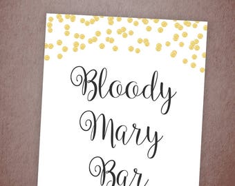 Bloody Mary Bar Sign Printable, Gold Confetti Cocktail Bar, Bridal Shower Sign, Wedding Sign, Mimosa Bar, Instant Download, BSG1