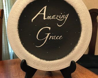 Inspirational Hand Painted Glass Plate, Amazing Grace Plate, Inspirational Plate, Black Hand-Painted Plate, Amazing Grace Painted Plate