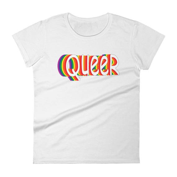 Queer Funny LGBT Pride Women's short sleeve t-shirt