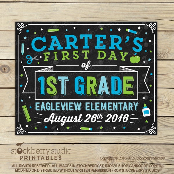 First Day of 1st Grade Chalkboard Sign Printable 1st Day of