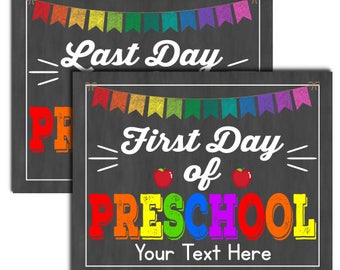 First Day of Preschool Sign, INSTANT DOWNLOAD and EDITABLE