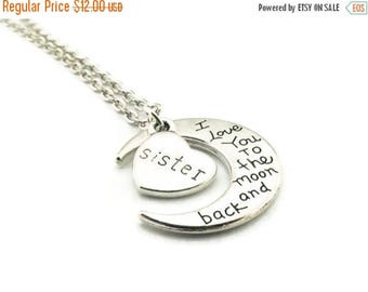 SALE I Love You to the Moon and Back Sister Necklace, Moon Necklace, Sister Necklace