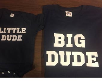 Big Dude Little Dude Father Son matching shirts Daddy son matching baby bodysuit perfect for Father's Day