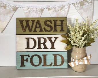 Rustic Wash Dry Fold Sign, Laundry Room Decor, Laundry Decor, wash dry fold sign, Laundry sign, laundry room sign, wash dry fold decor