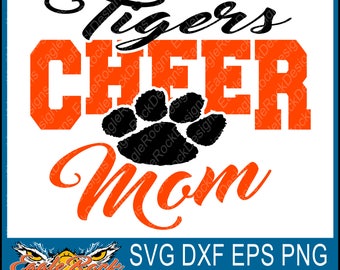 Tigers Cheer Mom| SVG| DXF| EPS| Cut File| Tigers| Cheer| Cheer Mom| Cheerleader| Silhouette| Cricut| Vector File| Digital Download