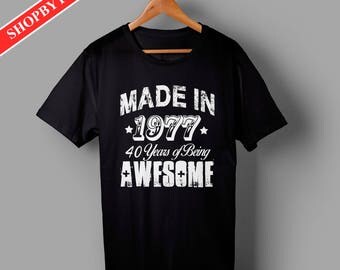 40th Birthday Gift Shirt Vintage Awesome Since 1977 40 Years